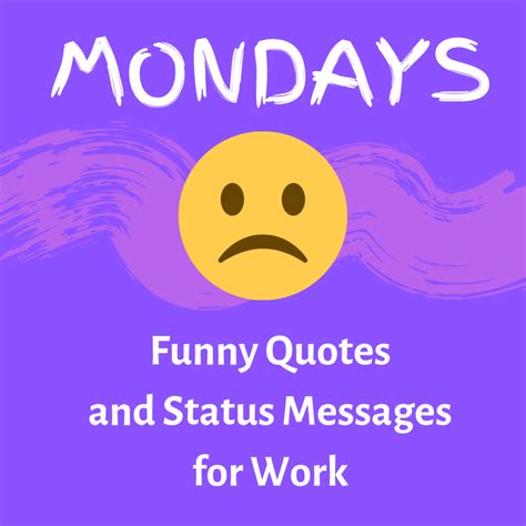 quotes for mondays funny|sayings for mondays at work.